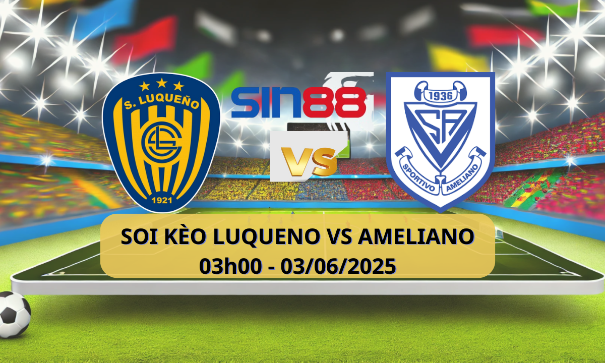 Áp phích trận đấu Luqueno vs Ameliano rực lửa